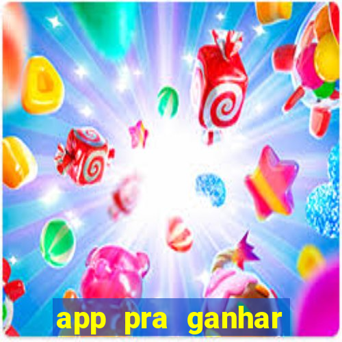 app pra ganhar dinheiro jogando